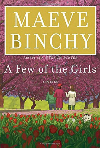 A Few of the Girls: Stories
