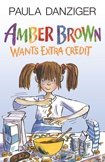 Amber Brown Wants Extra Credit