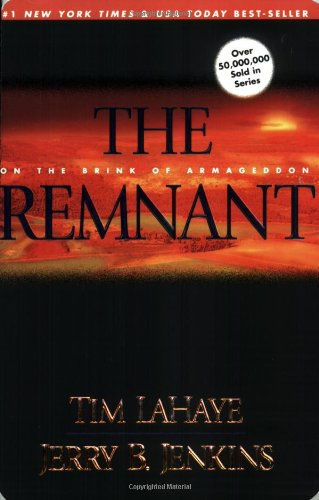 The Remnant: On The Brink Of Armageddon (Left Behind)