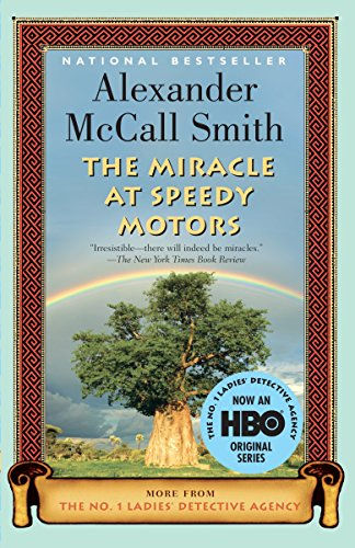 The Miracle At Speedy Motors (No. 1 Ladies' Detective Agency Series)