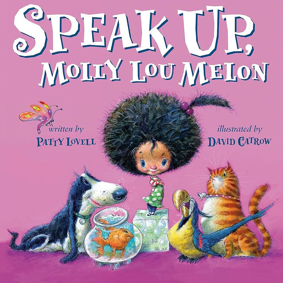 Thumbnail: Speak Up, Molly Lou Melon