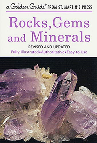 Rocks, Gems and Minerals: A Fully Illustrated, Authoritative and Easy-to-Use Gui
