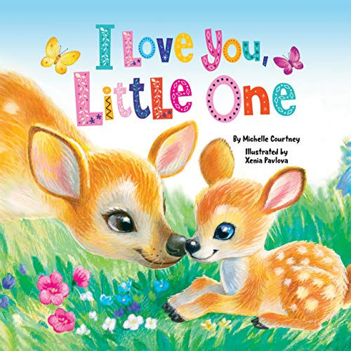 I Love You Little One - Childrens Padded Board Book - Love