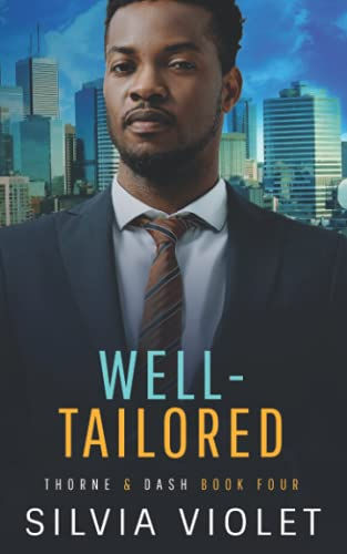Well-Tailored: A Thorne and Dash Companion Story