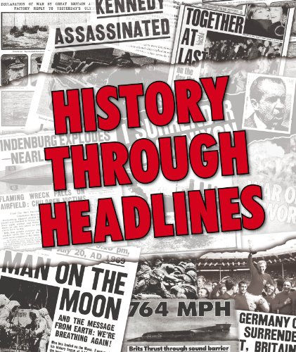 History Through Headlines (Picture This)