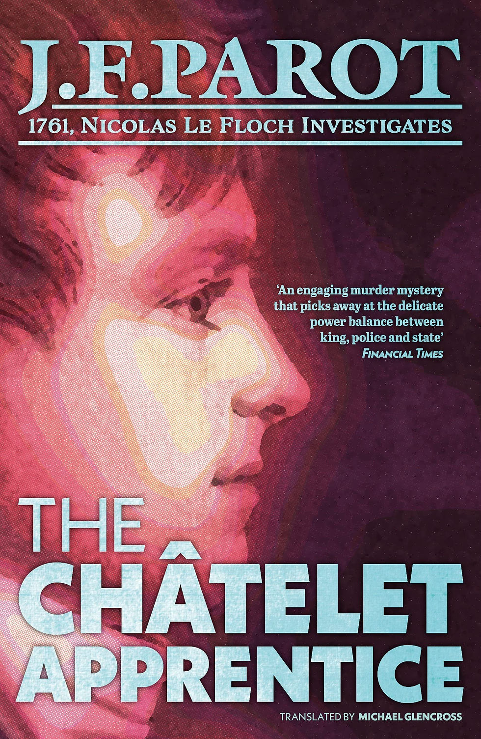 Thumbnail: The Châtelet Apprentice (A Nicolas Le Floch Investigation)