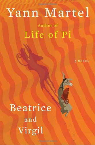 Beatrice And Virgil: A Novel