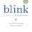 Thumbnail: Blink: The Power Of Thinking Without Thinking