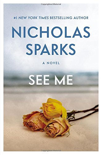 See Me: A Novel
