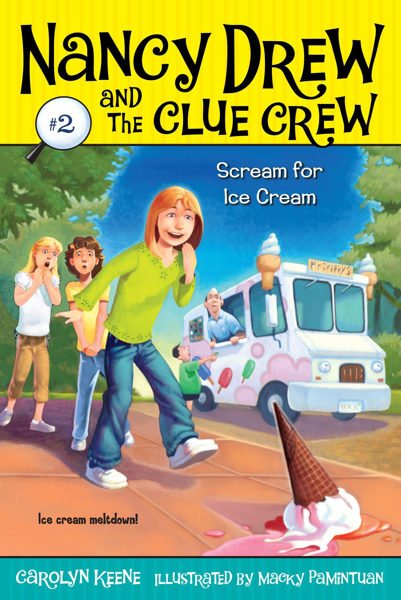 Scream For Ice Cream (Nancy Drew And The Clue Crew #2)
