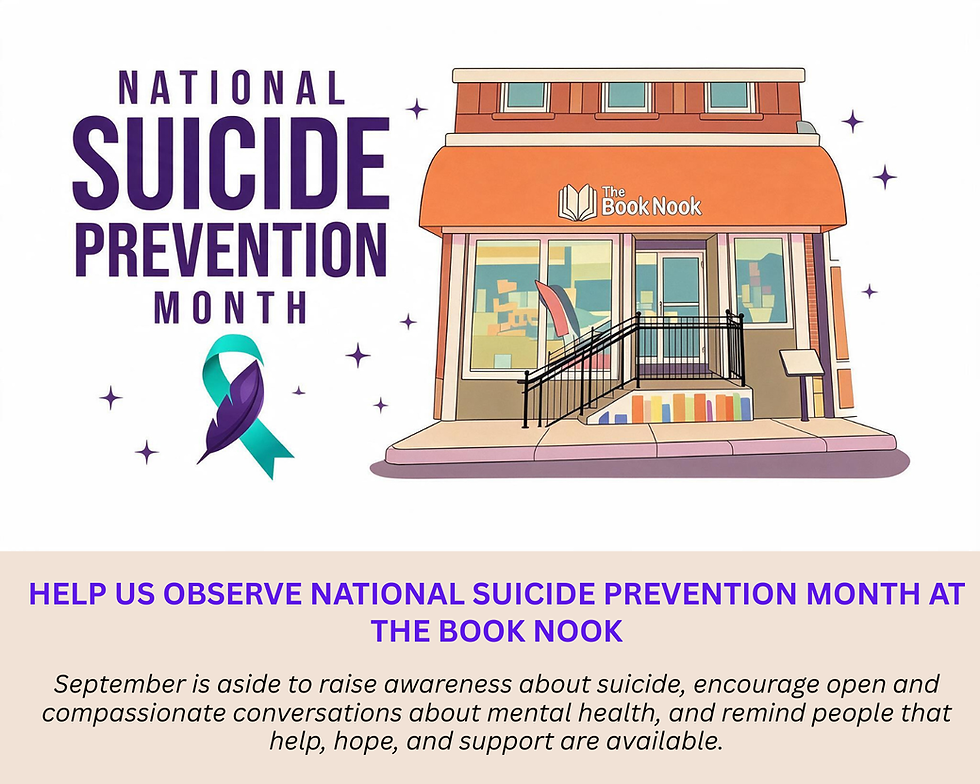September is National Suicide Prevention Month at The Book Nook.