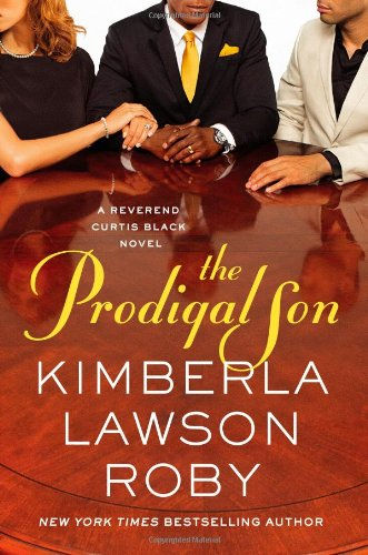 The Prodigal Son (A Reverend Curtis Black Novel, 11)