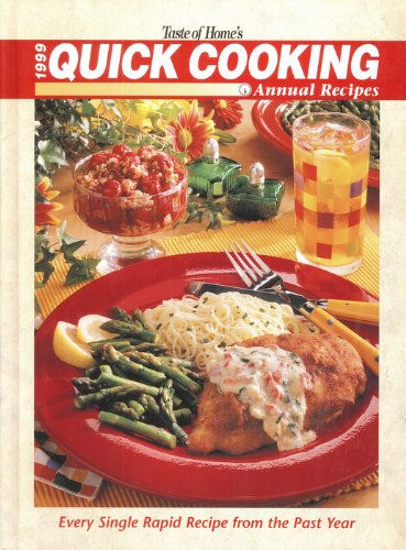 Taste of Home's 1999 Quick Cooking Annual Recipes