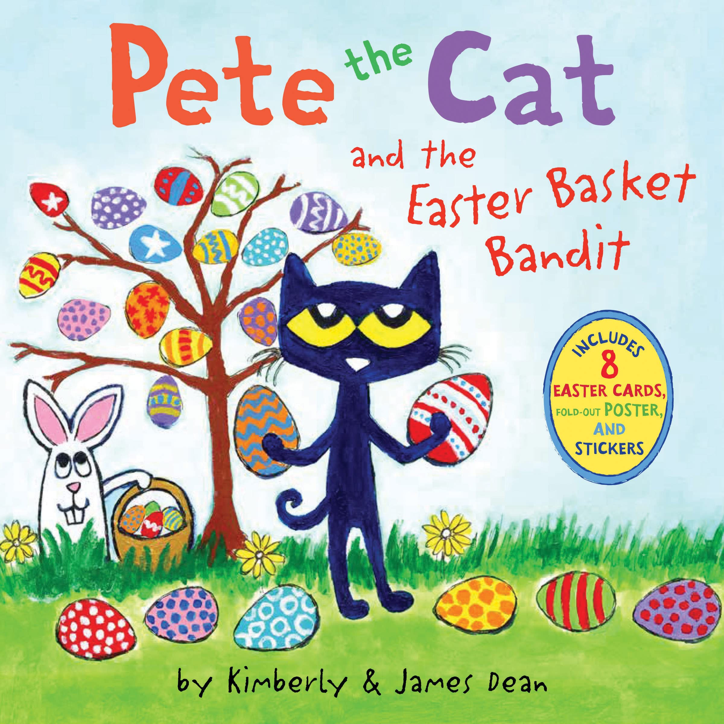 Pete the Cat and the Easter Basket Bandit: An Easter And Springtime Book For Kid