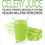 Thumbnail: Medical Medium Celery Juice: The Most Powerful Medicine Of Our Time Healing Mill