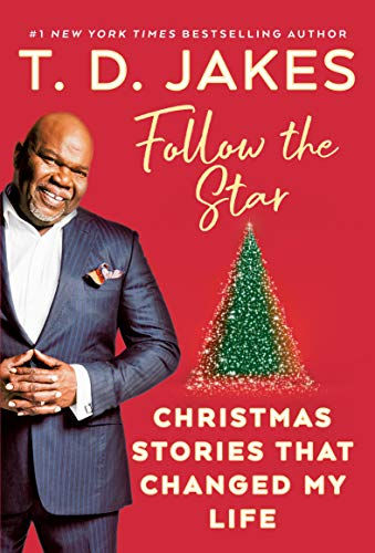 Follow the Star: Christmas Stories That Changed My Life