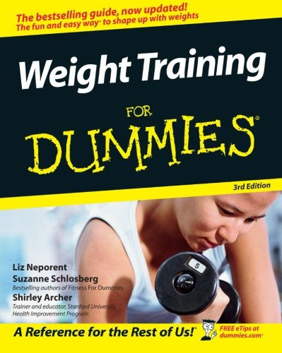 Weight Train For Dummies 3Rd Edition