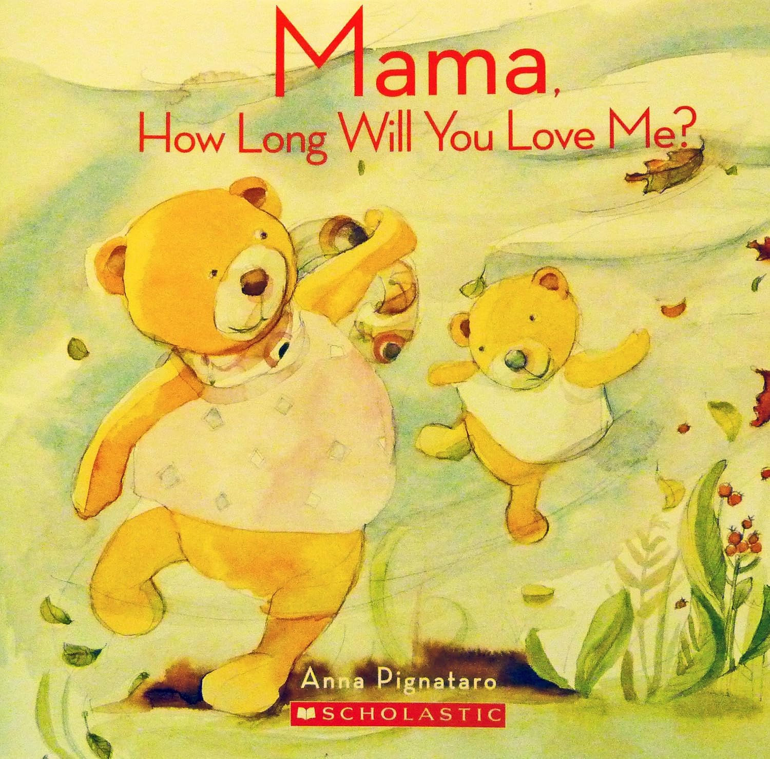Mama, How Long Will You Love Me?