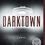 Thumbnail: Darktown: A Novel (1) (The Darktown Series)