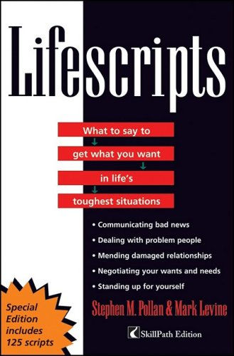 Lifescripts: What To Say To Get What You Want In Life'S Toughest Situations (Cus