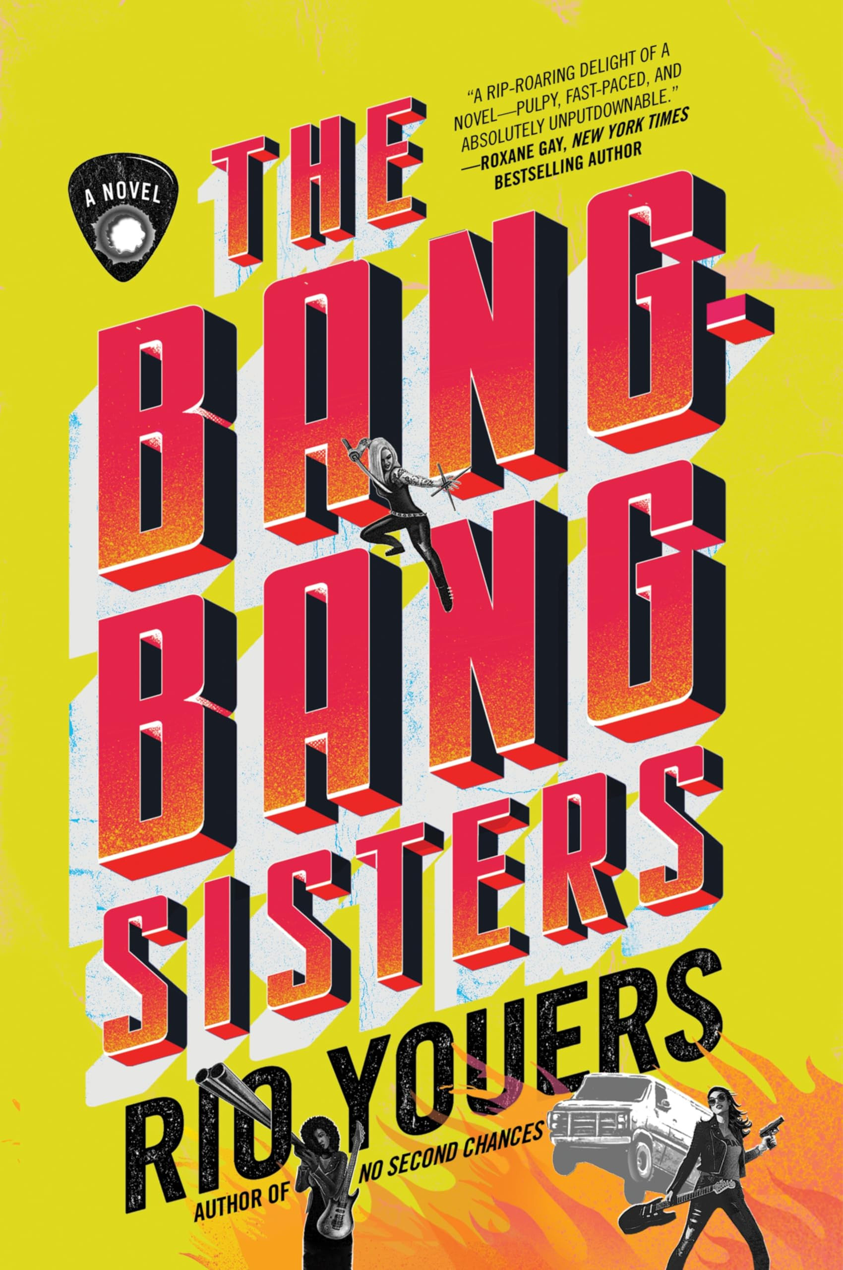 The Bang-Bang Sisters: A Gripping Vigilante Thriller with Rock Stars Who Hunt Cr