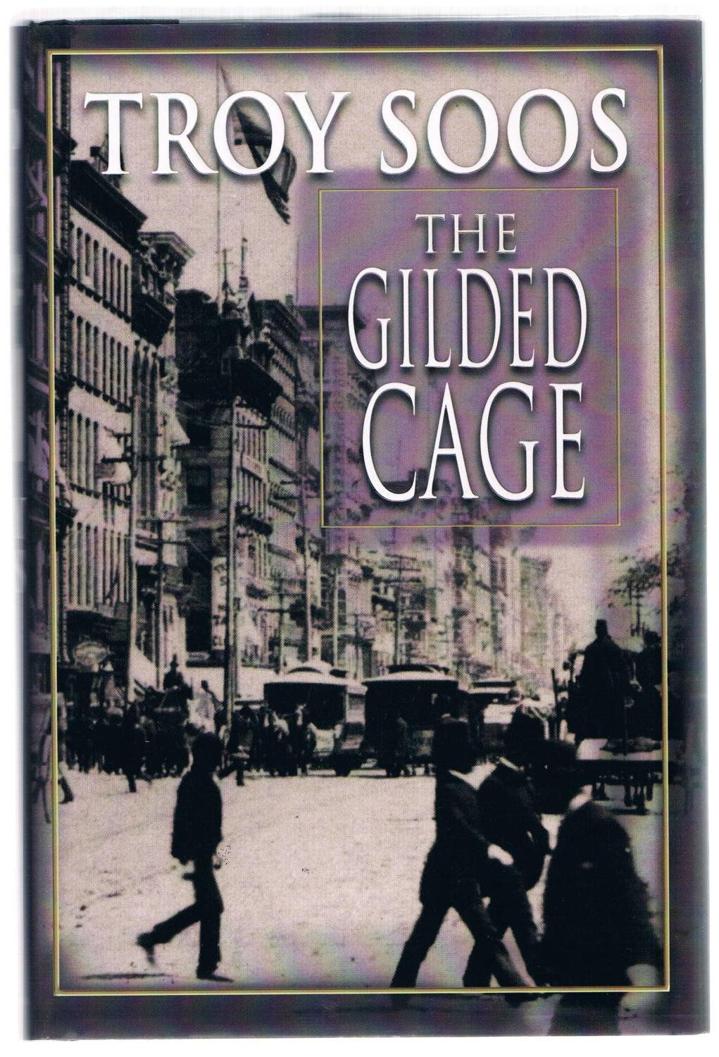 The Gilded Cage