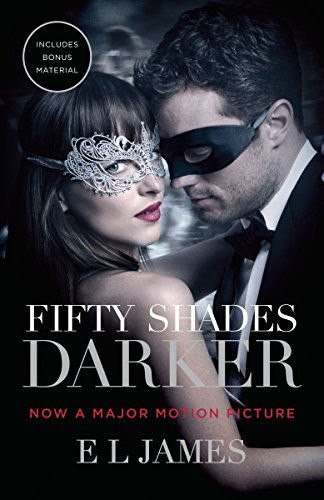 Fifty Shades Darker (Movie Tie-In Edition): Book Two Of The Fifty Shades Trilogy