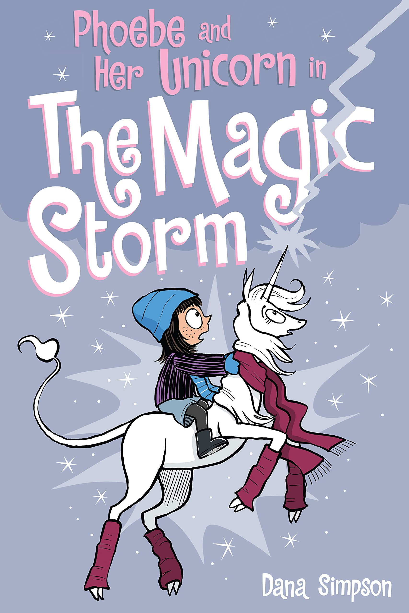 Phoebe And Her Unicorn In The Magic Storm (Volume 6)