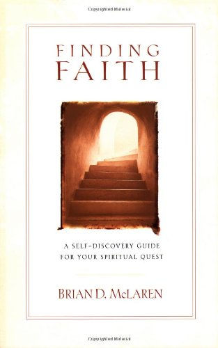 Finding Faith: A Self-Discovery Guide For Your Spiritual Quest