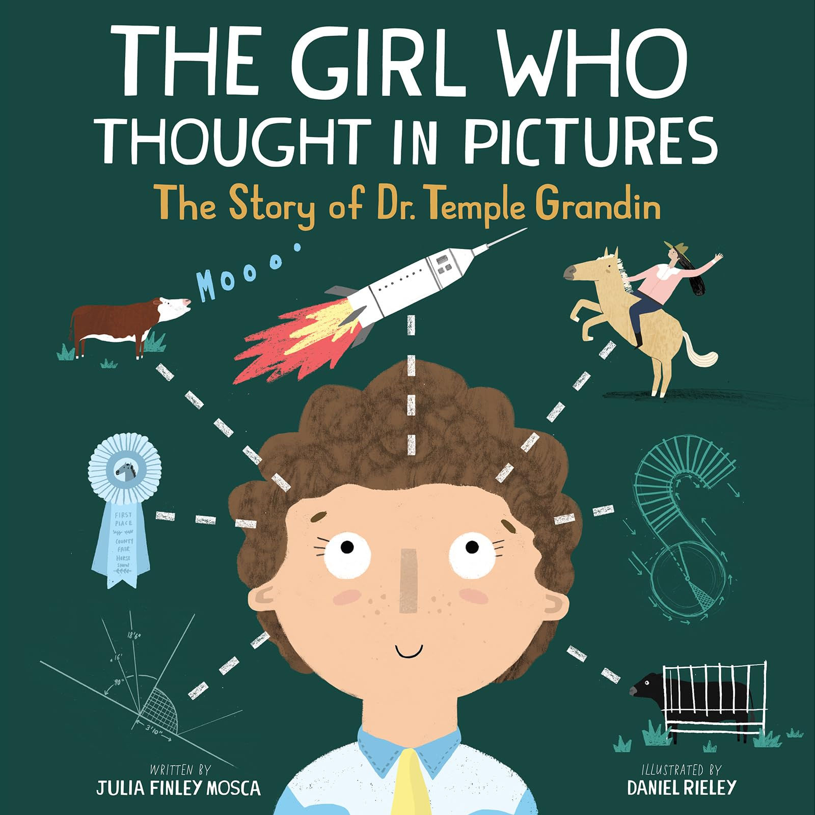 The Girl Who Thought in Pictures: The Story of Dr. Temple