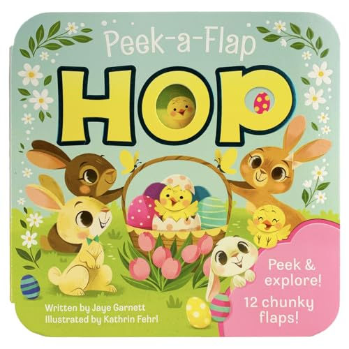 Peek-A-Flap Hop - Children'S Lift-A-Flap Board Book Gift For Easter Basket Stuff