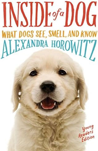 Inside Of A Dog (Young Readers Edition)