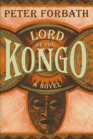 LORD OF THE KONGO: A Novel