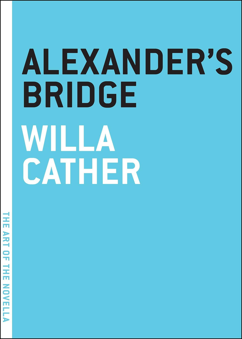 Thumbnail: Alexander's Bridge (The Art of the Novella)