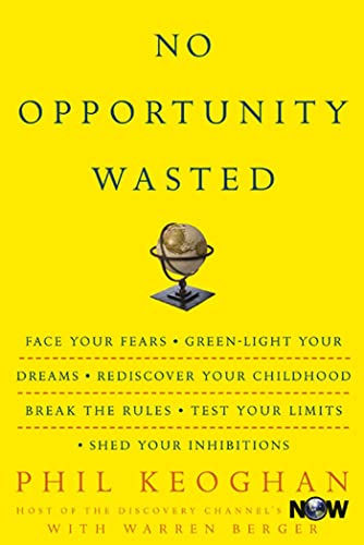 No Opportunity Wasted : Creating a List for Life