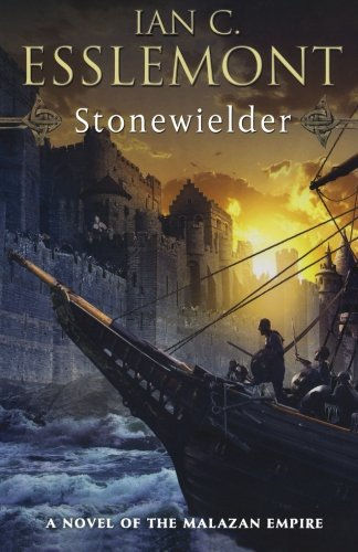 Stonewielder: A Novel Of The Malazan Empire (Novels Of The Malazan Empire, 3)
