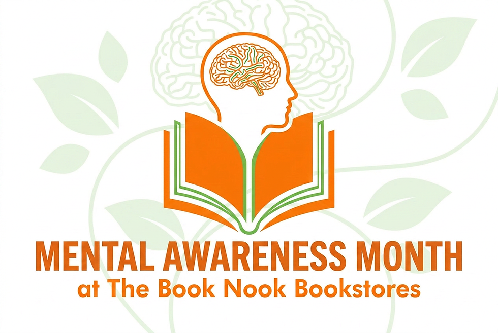 May is Mental Wellness Month at The Book Nook!
