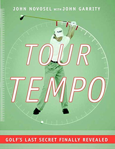 Tour Tempo: Golf'S Last Secret Finally Revealed (Book & Cd-Rom)