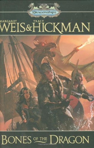 Bones Of The Dragon (Dragonships Of Vindras)