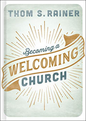 Becoming A Welcoming Church