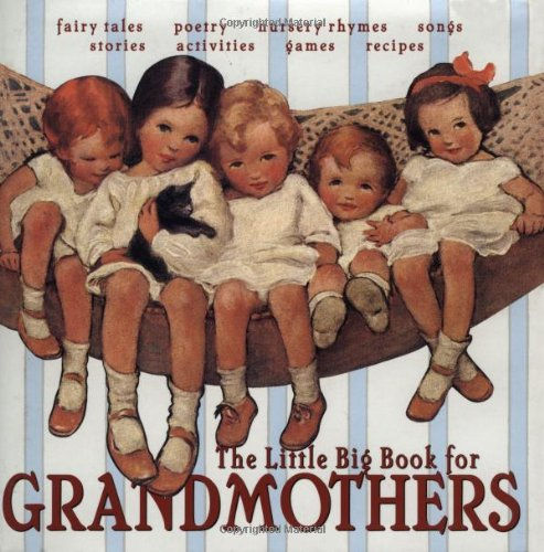 The Little Big Book For Grandmothers