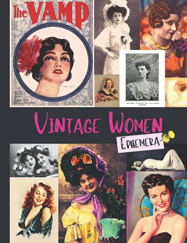 Vintage Women Ephemera: One-Sided Decorative Paper for Junk Journaling, Scrapboo