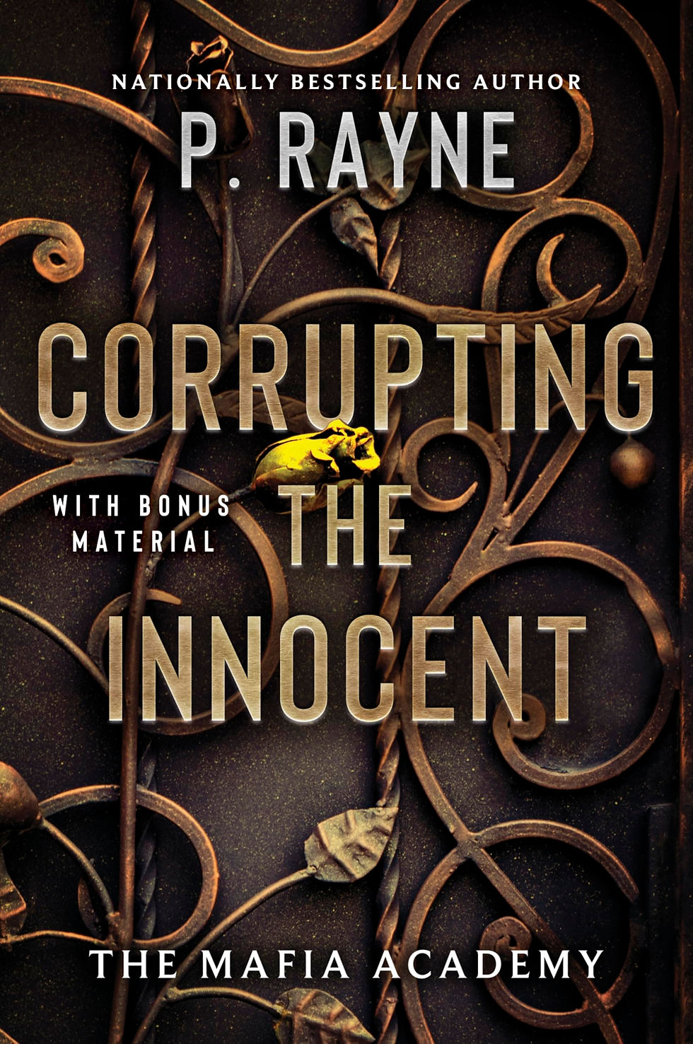 Corrupting The Innocent: An Electrifying Romance With Dangerous Liaisons And Hig