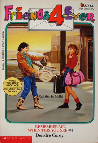 Remember Me When This You See (Friends 4-Ever Book #4)
