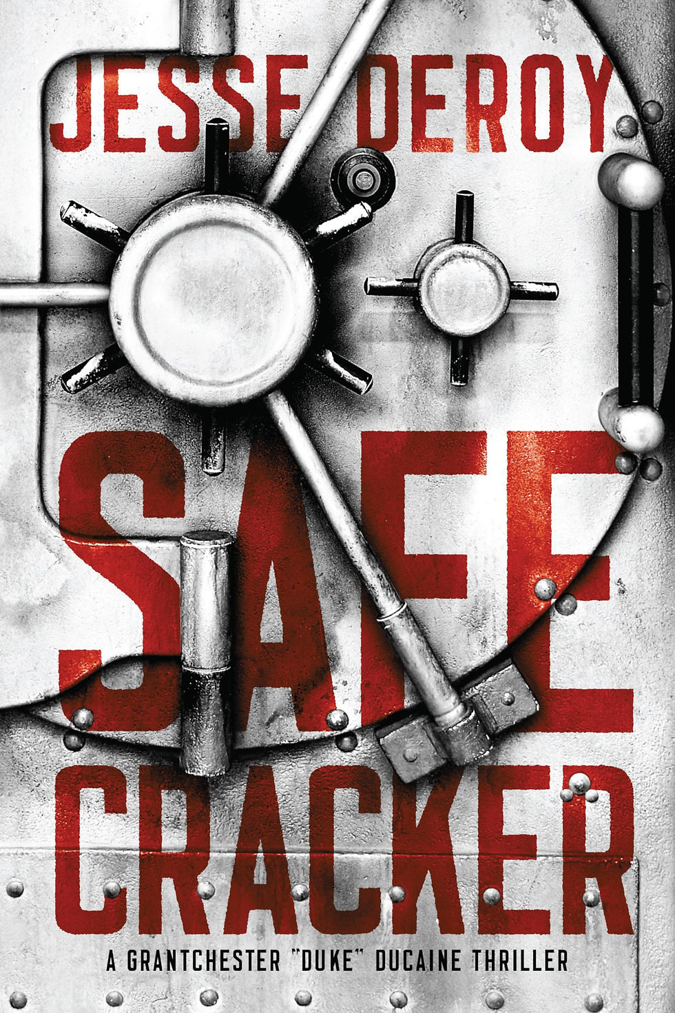 Thumbnail: Safecracker (A Grantchester "Duke" Ducaine Thriller)