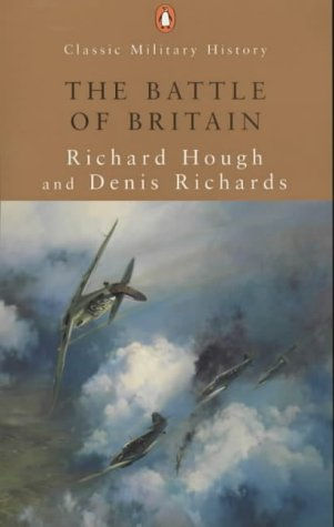 The Battle Of Britain: The Jubilee History (Penguin Classic Military History)