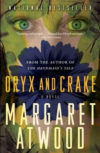 Oryx And Crake (The Maddaddam Trilogy)