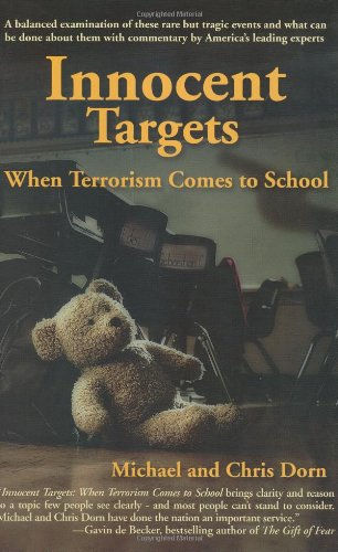 Innocent Targets: When Terrorism Comes to School