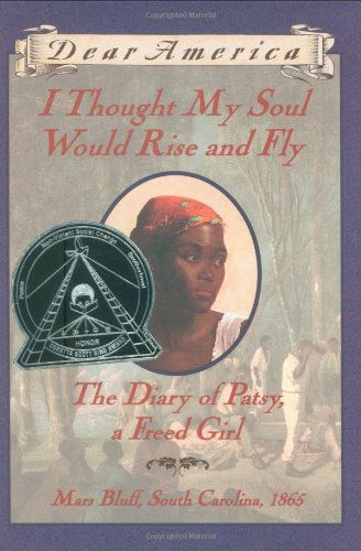I Thought My Soul Would Rise And Fly: The Diary Of Patsy, A Freed Girl, Mars Blu