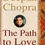 Thumbnail: The Path To Love - Spiritual Strategies For Healing